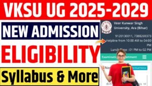 VKSU UG Admission 2025-2029 : VKSU UG New Admission 2025-29 Online Apply Date