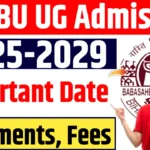 BRABU UG Admission 2025-29 : Admission Date, Documents, Fees For B.A, B.Sc, B.Com