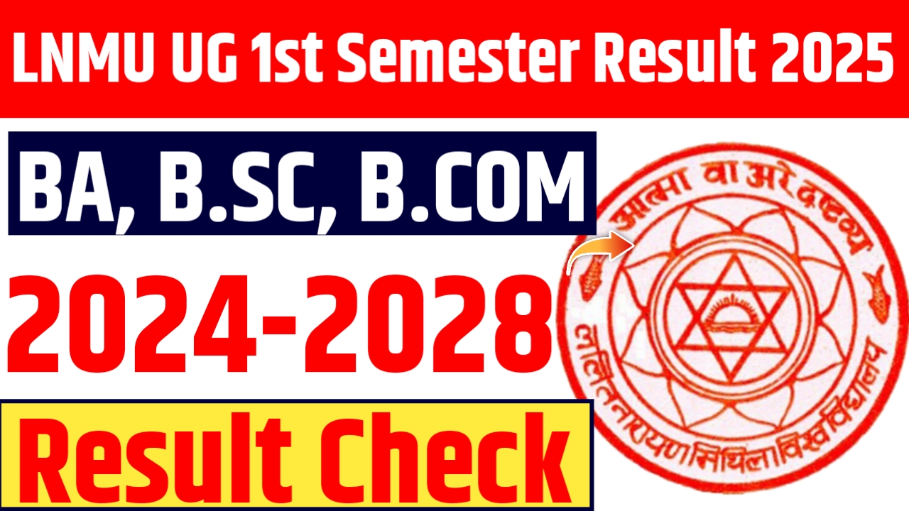 LNMU UG 1st Semester Result 2024-28