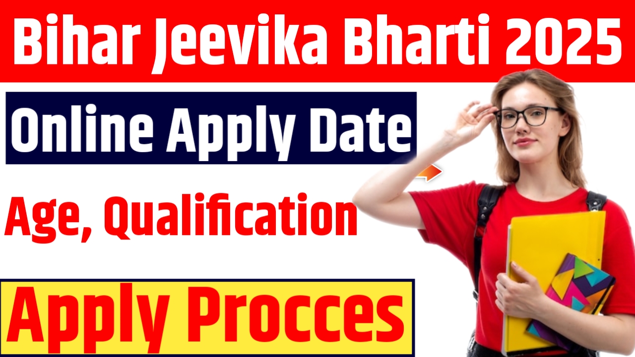 Bihar Jeevika Bharti 2025