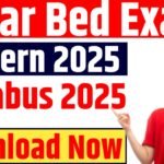 Bihar Bed Exam Pattern 2025 In Hindi : Bihar Bed Syllabus 2025 In Hindi