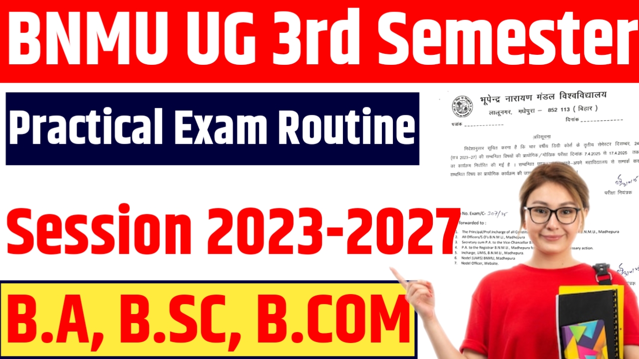 BNMU UG 3rd Semester Practical Exam Routine 2025 : BNMU UG 3rd Semester Practical Exam Date 2023-2027