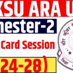 VKSU UG Semester 2 Admit Card 2023-27 : VKSU Admit Card 2024 28 UG Semester 2 Download Link