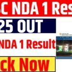 UPSC NDA 1 Result 2025 OUT : How To Check UPSC NDA 1 Result 2025