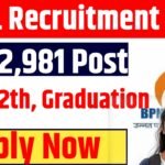 BPNL Recruitment 2025 Notification Out For 12,981 Post : BPNL Recruitment Online Form 2025