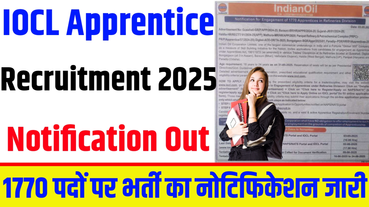 IOCL Apprentice Recruitment 2025 Notification For 1770 Post : How To Apply Indian Oil IOCL Recruitment 2025