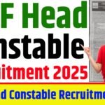 CISF Head Constable Recruitment 2025
