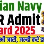 Indian Navy SSR Admit Card 2025