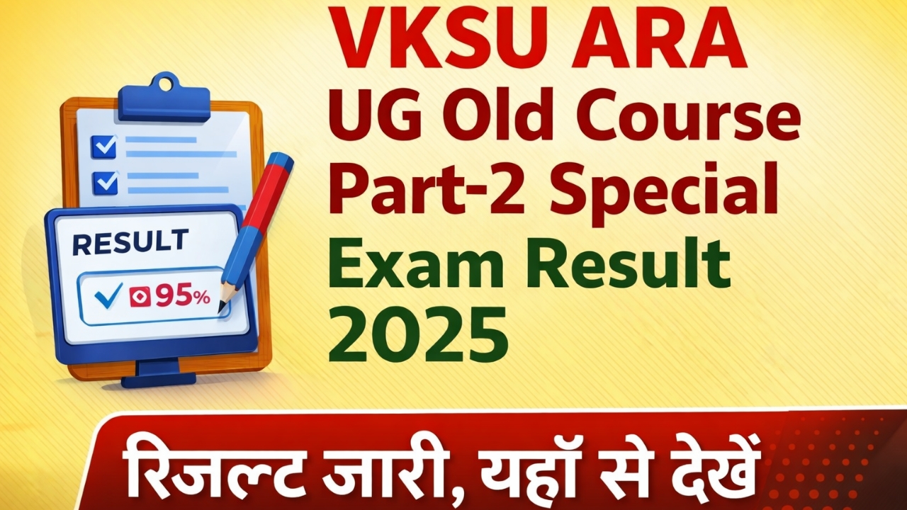 VKSU ARA UG Old Course Part-2 Special Exam Result 2025