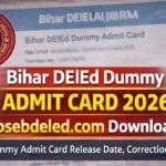 Bihar DElEd Dummy Admit Card 2026 Bsebdeled.com Download