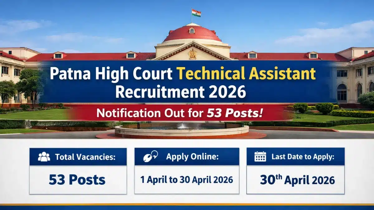 Patna High Court Technical Assistant Recruitment 2026