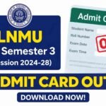 LNMU 3rd Semester Admit Card 2024-28 (जारी) – Download Link, Exam Date, Process
