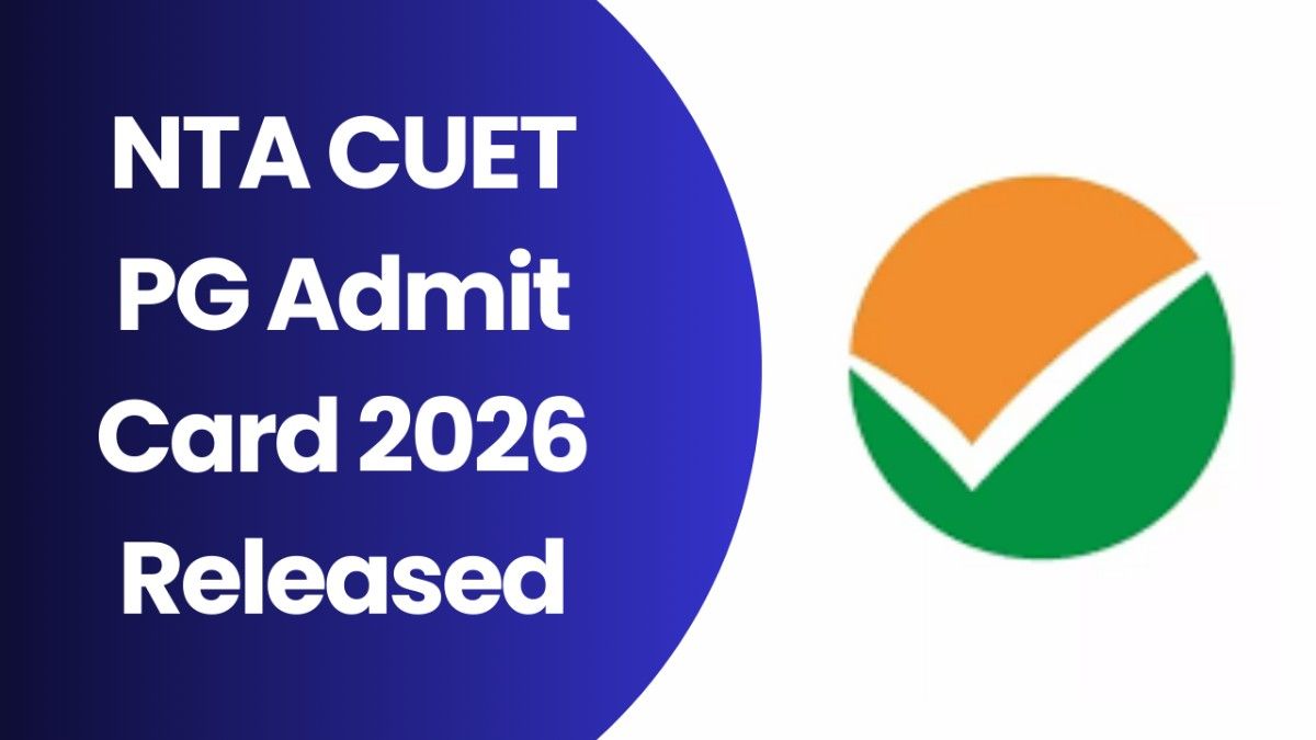 NTA CUET UG Admit Card 2026: डाउनलोड लिंक, एग्जाम डेट, सिटी स्लिप और पूरी जानकारी