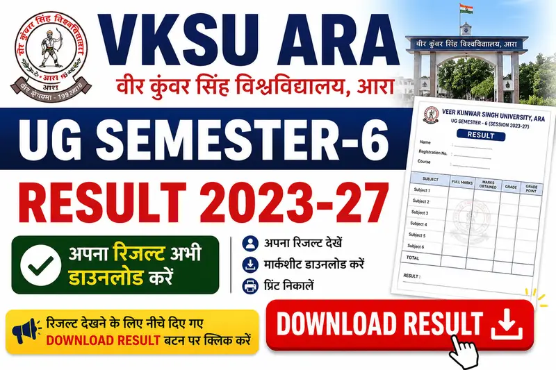Vksu UG Sem 6 Result 2023-27 Vksu Ara BA BSC BCom Semester 6 Result 2023-2027